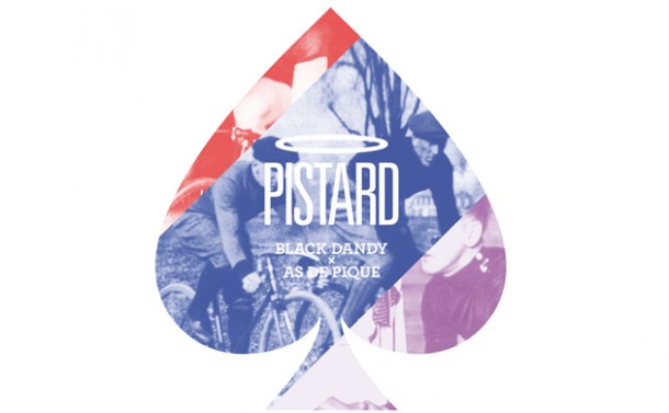 Pistard x Black Dandy et As de Pique